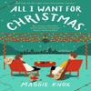 All I Want for Christmas by Maggie Knox Paperback Book 9781529356397