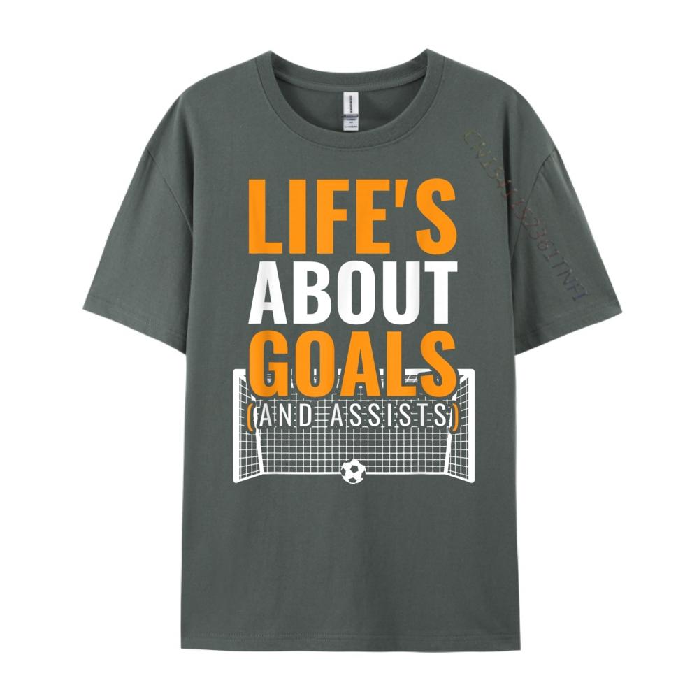 Soccer Shirt For Life About Goals Soccer Graphic T Shirts Men Cotton Women T Shirts For Men Mardi Gras