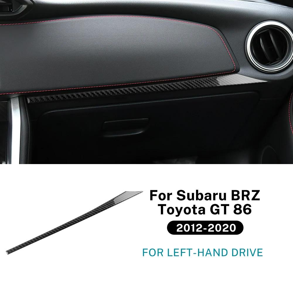For Subaru BRZ Toyota GT86 2012-2016 2017 2018 2019 2020 LHD RHD Real Soft Carbon Fiber Car Co-pilot Console Dashboard Strip