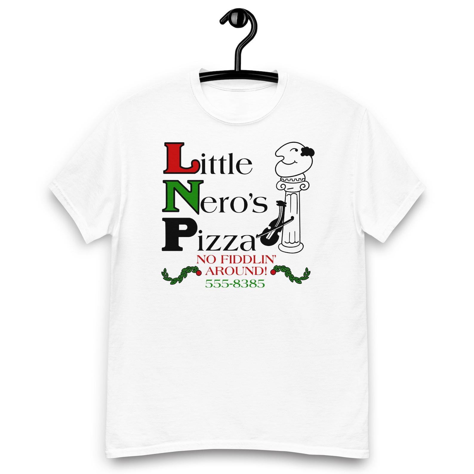 Home Alone Movie - Little Nero s Pizza - No Fiddlin Around Unisex T-shirt L