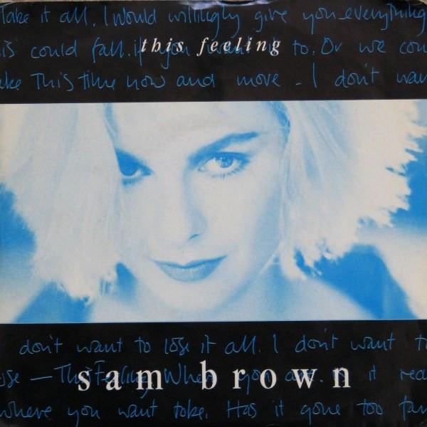 

7inch Record SAM BROWN This Feeling AM785 AM Records 1988 Canada Rock Used