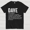 Dave Definition Funny Dave 100% Cotton Summer Casual Cool Loose T-Shirt