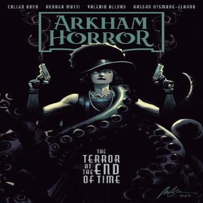 Arkham Horror The Terror At the End of Time by Cullen Bunn Paperback Book 9781506741543
