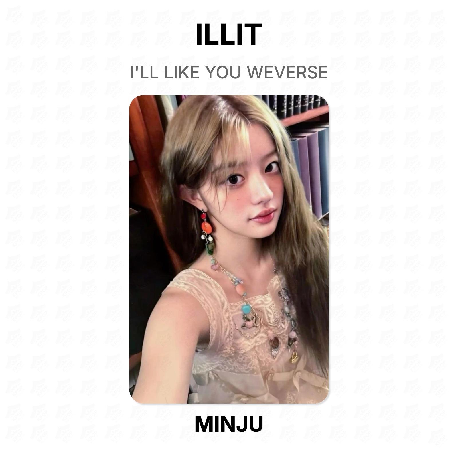 ILLIT I LL LIKE YOU WEVERSE Official Photocard MINJU
