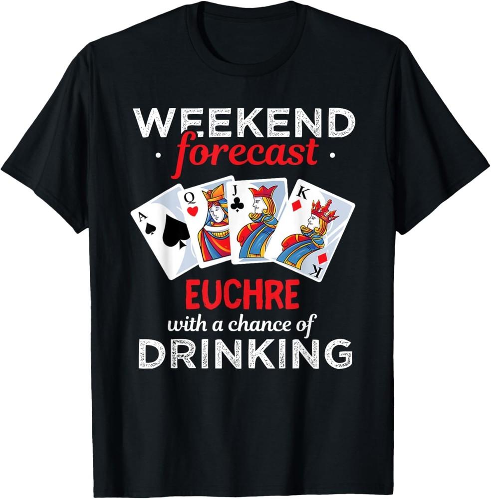 

Euchre Player Gift - Funny Euchre Drinking Card Game T-Shirt Unisex T-Shirt XXL