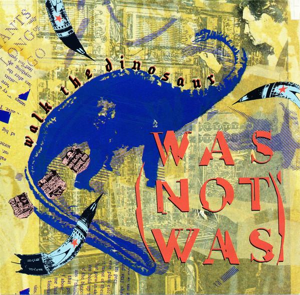 

7inch Record WAS NOT WAS Walk The Dinosaur VS443331 CHRYSALIS 1988 US Rock Used
