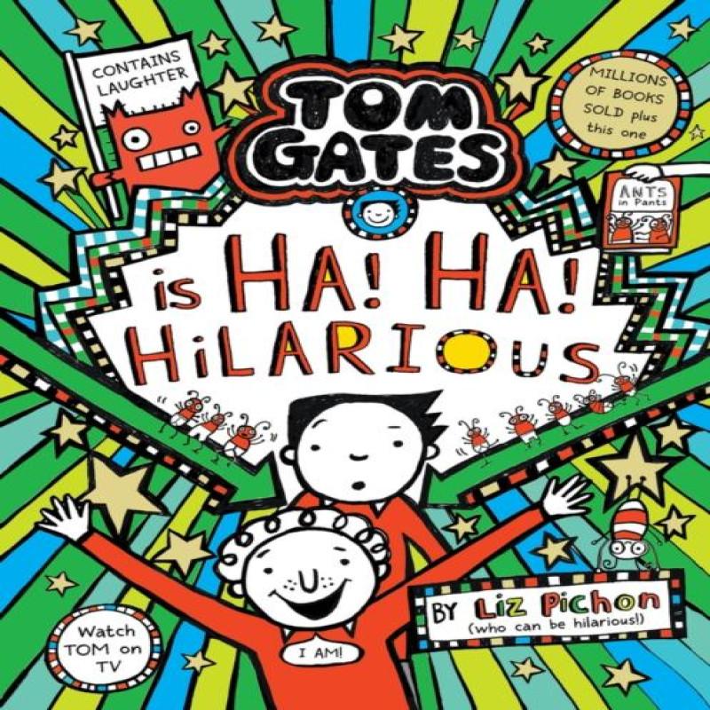 Tom Gates Ha Ha Hilarious HB by Liz Pichon Hardback Book 9781407191126