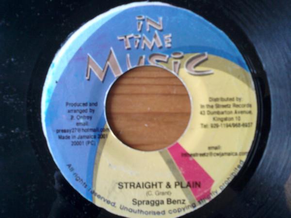 7inch Record SPRAGGA BENZ - Straight & Plain NONE In Time Music 2001 Jamaica Reggae, Ska & Dub Used