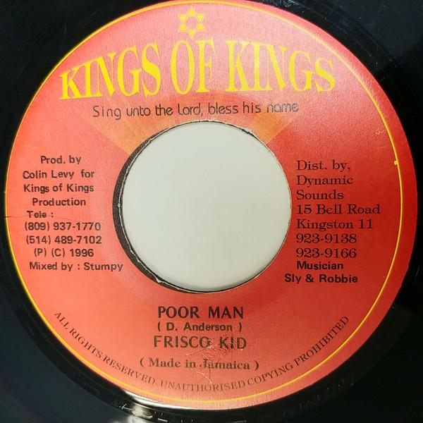

7inch Record FRISCO KID Poor Man NONE Kings Of Kings 1996 Jamaica Reggae Ska Dub Used