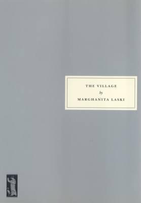 The Village by Marghanita Laski Paperback Book 9781903155424