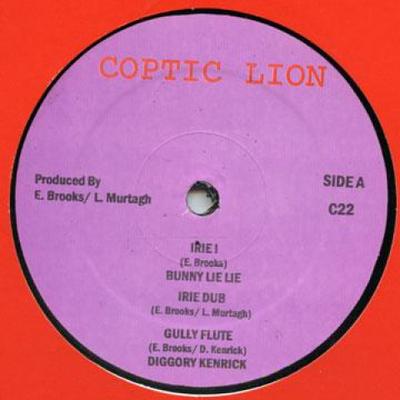 12inch Record BUNNY LIE LIE - Irie I; Irie Dub; Gully Flute / Hea C22 Coptic Lion 2010 UK Reggae, Ska & Dub
