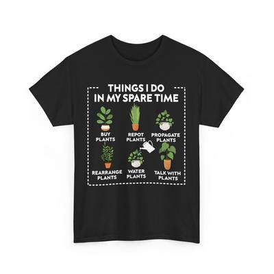 Gardener Things I Do In My Spare Time Planting Gardening Lovers Shirt