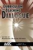 Kniha Curriculum and Teaching Dialogue V. 10, Issues 1 & 2