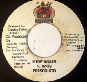 

7inch Record FRISCO KID - Hide Again NONE Jah Dawg Jamaica Reggae, Ska & Dub Used