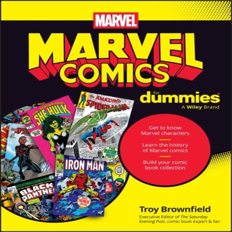 Marvel Comics For Dummies by Troy Brownfield Paperback Book 9781394299294