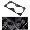 For Mazda 3 Axela Car Central Console Water Cup Cover Sticker Trim ABS Plastic Carbon Fiber Style