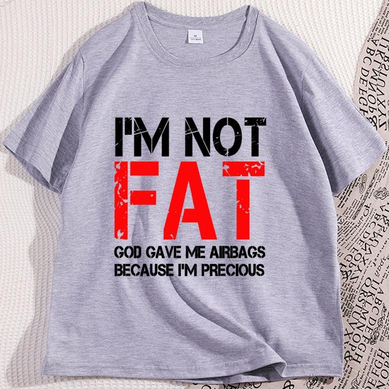 Im Not Fat T Shirt Funny Sarcastic Humor Tshirt Body Positivity Tee Unisex Graphic Printed T Shirts Round Neck Basic Tees Tops