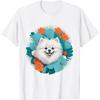 Dog Lover Women Smiling White Pomeranian Flowers Floral T-Shirt