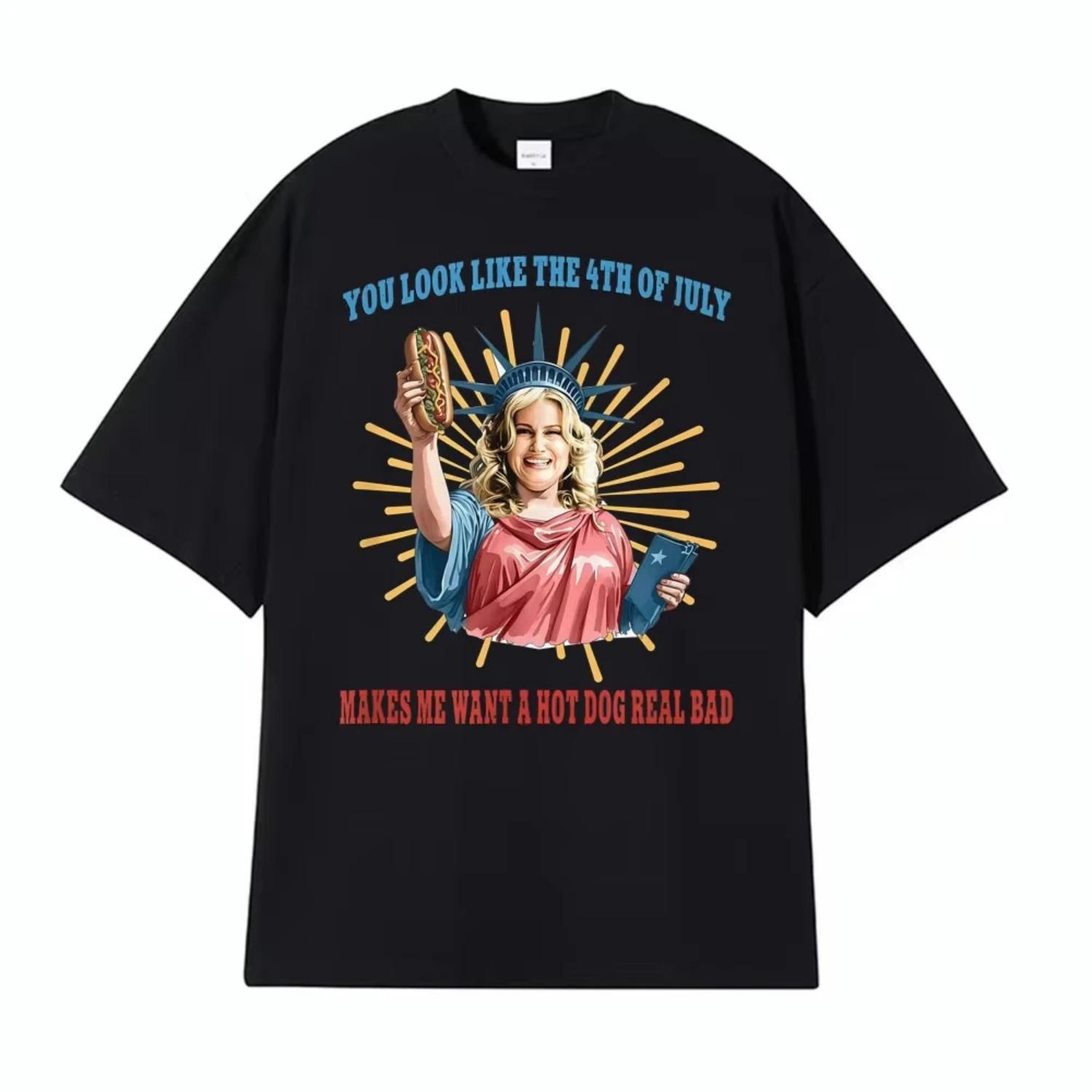 

You Look Like The 4th of July Makes Me Want A Hot Dog Real Bad T-shirt Men Women Harajuku Fashion Pure Cotton T Shirt Streetwear S чёрный