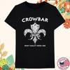 NEW CROWBAR Band Heavy Quality Since 1989 Cotton Black T Shirt S-5XL AG172
