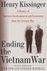 Buch Ending The Vietnam War A History Of Americas Involvement In And Extrication Fr by English - Paperback