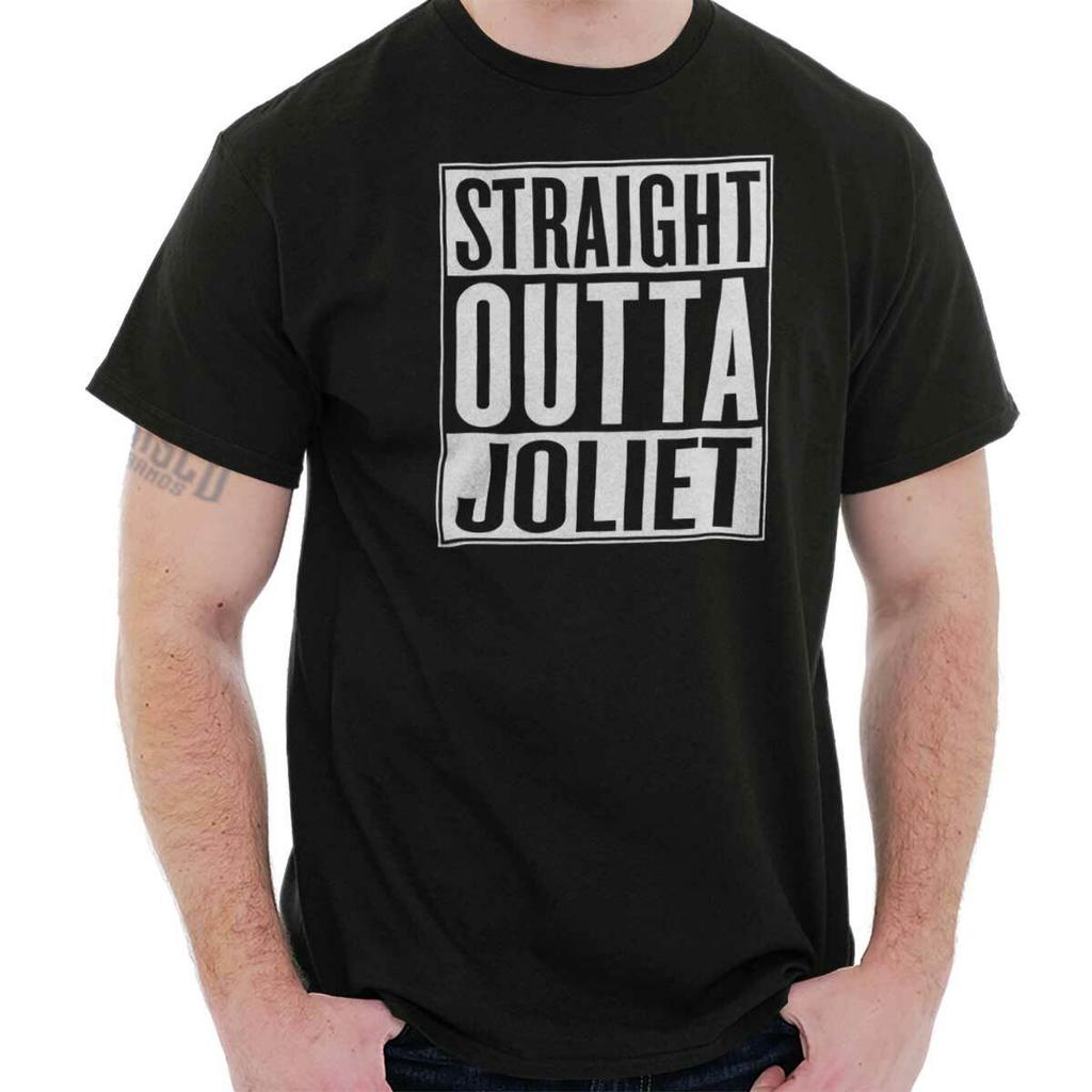 Straight Outta Joliet Illinois IL Souvenir Womens or Mens Crewneck T Shirt Tee