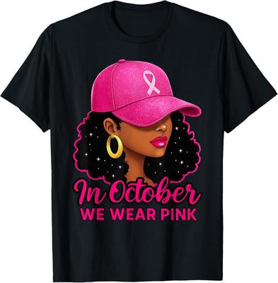 Im Oktober Tragen Wir Rosa Schwarz Frauen Brustkrebs Aufklärung T-Shirt