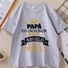 Ser Papa Es Un Honor Ser Abuelo T Shirt Father Grandfather Graphic T Shirts Spain Papa Tshirt Unisex Cotton High Quality