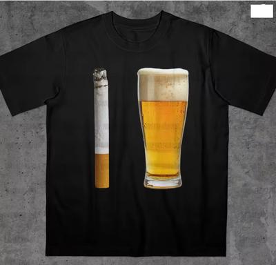 Beer and Cigarette Funny Printed Tshirt Alcohol Beer Shirt