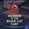 Murder At the Black Cat Cafe by Seishi Yokomizo Paperback Book 9781805335511
