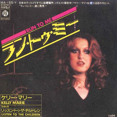 7inch Record KELLY MARIE  Run To Me  Listen To The Children MA155Y PYE 1979 Japan Pop Used
