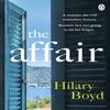 The Affair by Hilary Boyd Paperback Book 9781405943901