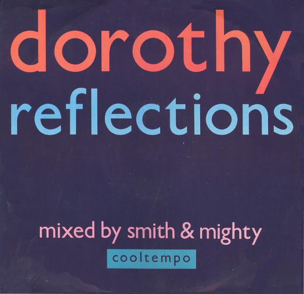 

12inch Record DOROTHY - Reflections COOLX187 Cooltempo 1989 UK Soul/Funk Used