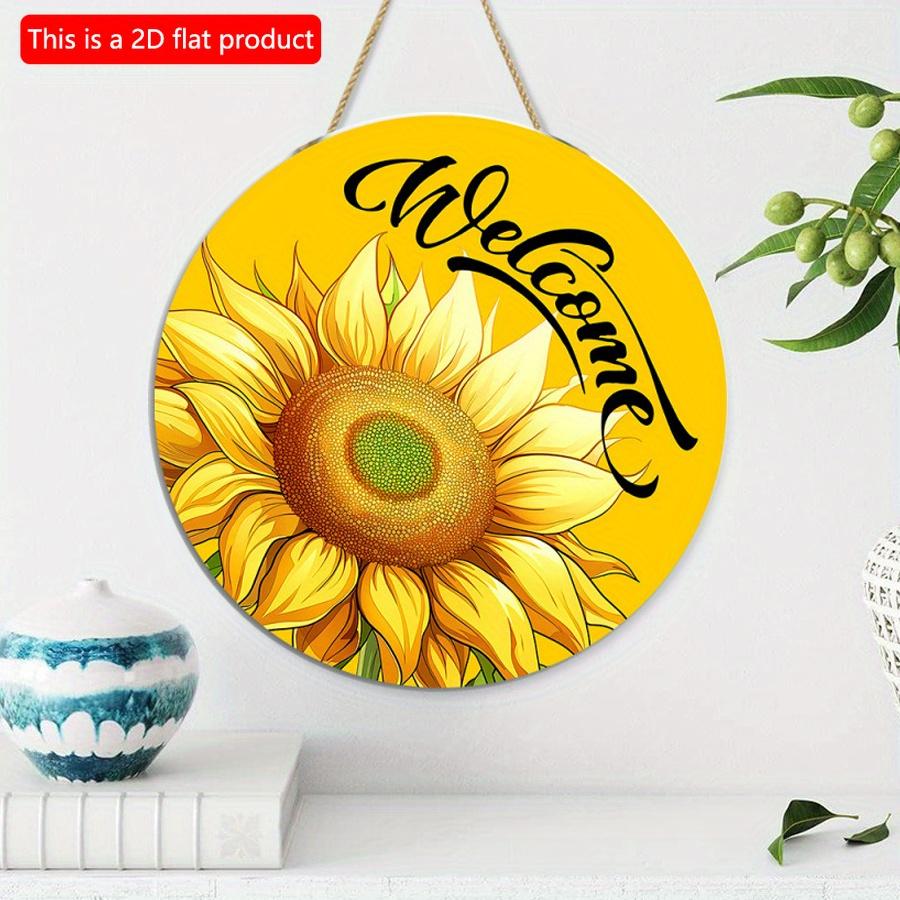 2D flach 20*20cm1St Willkommen Gelbes Helles Sonnenblumenmuster Türkunst Dekorative Plakette, Lebendiges Florales Zuhause Holzrundornament für Fenster&Garten