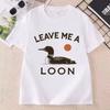 Leave Me A Loon T Shirt Casaul Funny Bird Lover T-Shirt Minimalist Nature Graphic Tee Cotton Short Sleeve Round Neck Printed