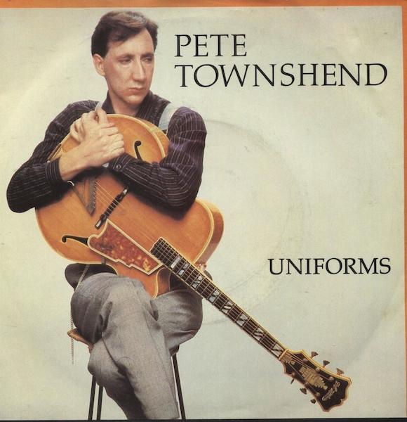 

7inch Record PETE TOWNSHEND - Uniforms K11751 ATCO Records, A 1982 UK Rock Used