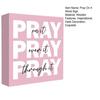 Pray on It Wooden Sign Pink Prayer Room Decor for Women Inspirational Christian Desk Sign for Dorm Room Bedroom Office Decor