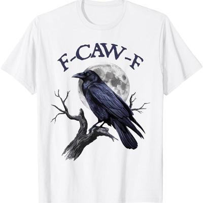 F Caw Funny Black Bird Crow T Shirt