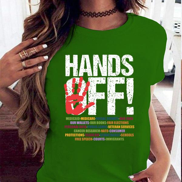 Hands Off Protest Women Unisex Printed T Shirts