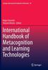 Bok International Handbook of Metacognition and Learning Technologies : 28