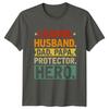 Legend Husband Dad Papa Protector Unisexs TShirt Fathers Day Gift For Him