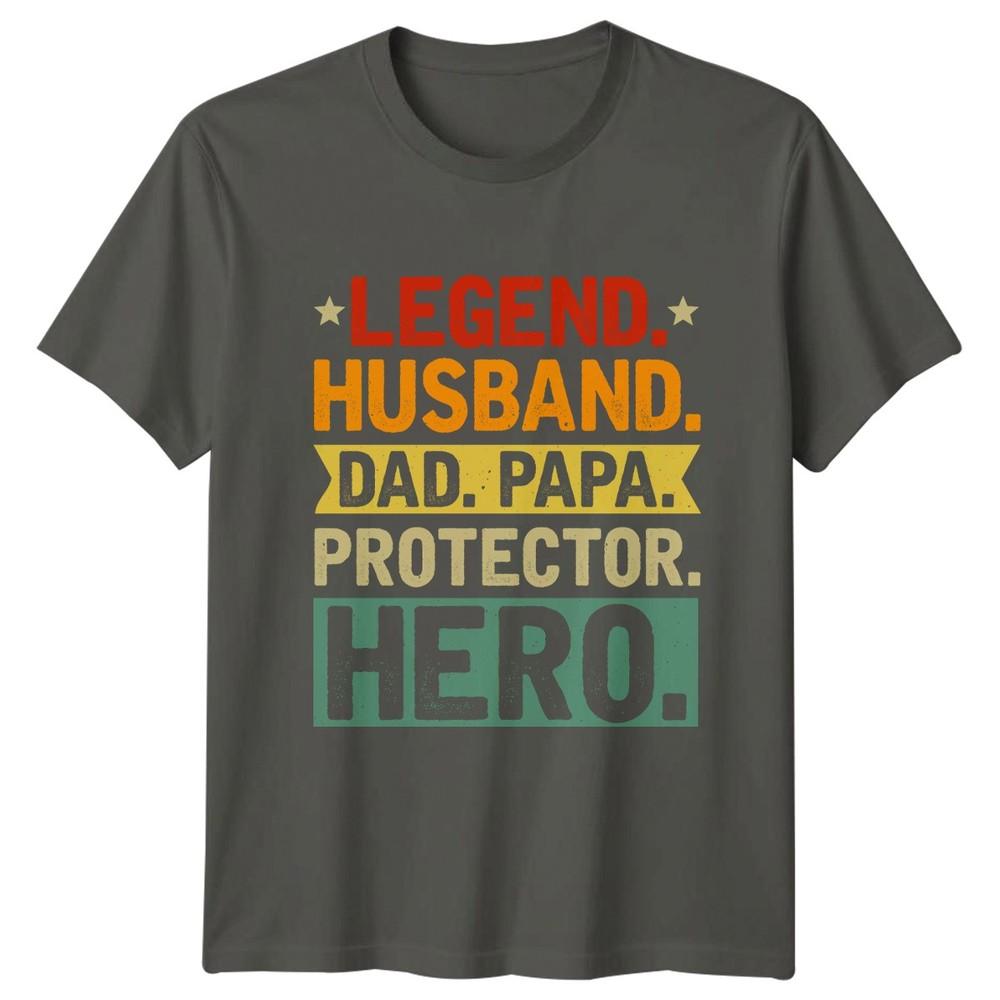 Legend Husband Dad Papa Protector Unisexs TShirt Fathers Day Gift For Him S
