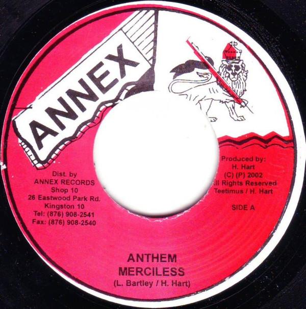 

7inch Record MERCILESS - Anthem NONE Annex 2003 Jamaica Reggae, Ska & Dub Used
