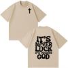 Christus Jesus Es ist nie Glück Es ist immer Gott Bibelvers Vintage T-Shirt Unisex Damen Mode Kleidung Freizeit T-Shirts