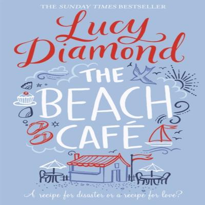 The Beach Cafe by Lucy Diamond Paperback Book 9781509811106