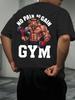 2026 Mens Heavy Fitness Tshirt Weightlifting Pattern White Background Black Word Slogan Gym Inspirational Training Shirt