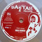 

7inch Record MAX ROMEO Melt Away D1Y7002 Da1yah Records 2010 France Reggae Ska Dub Used
