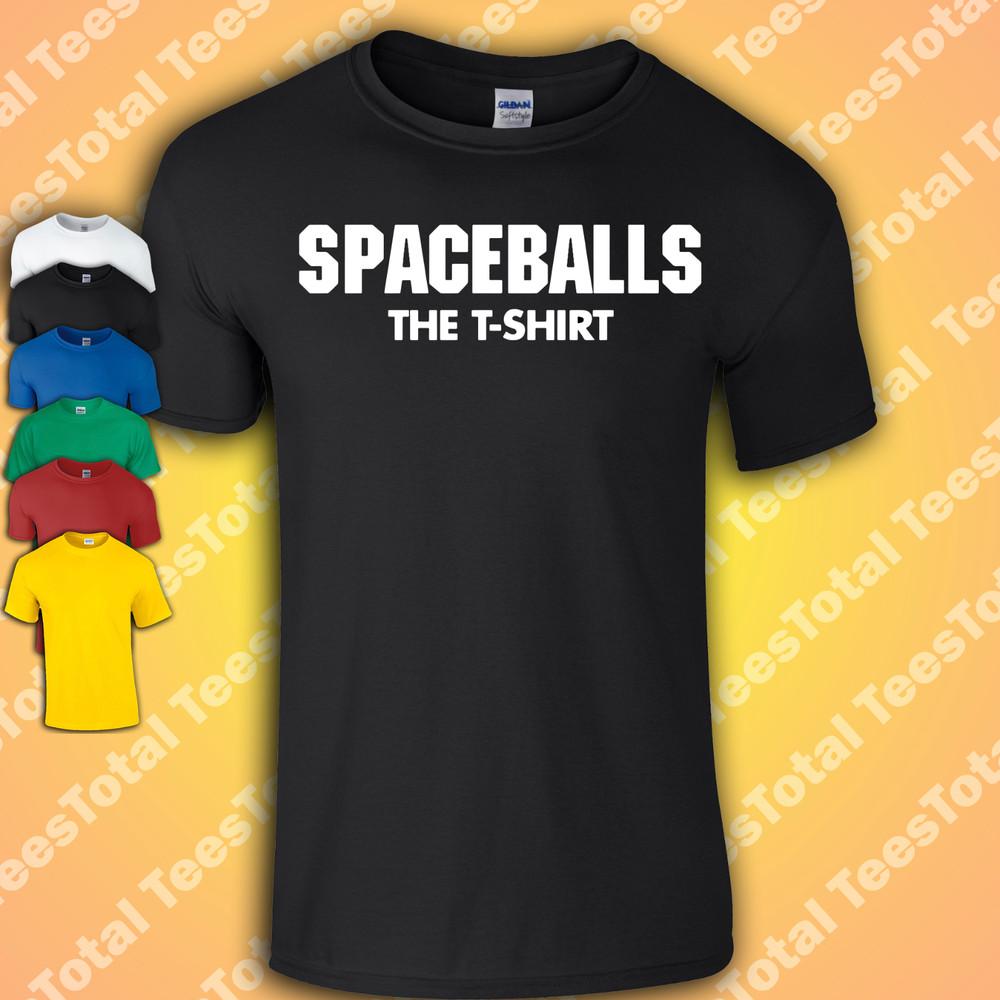 

Spaceballs The T-Shirt T-Shirt | Funny, Gift, Movie, Slogan 4XL
