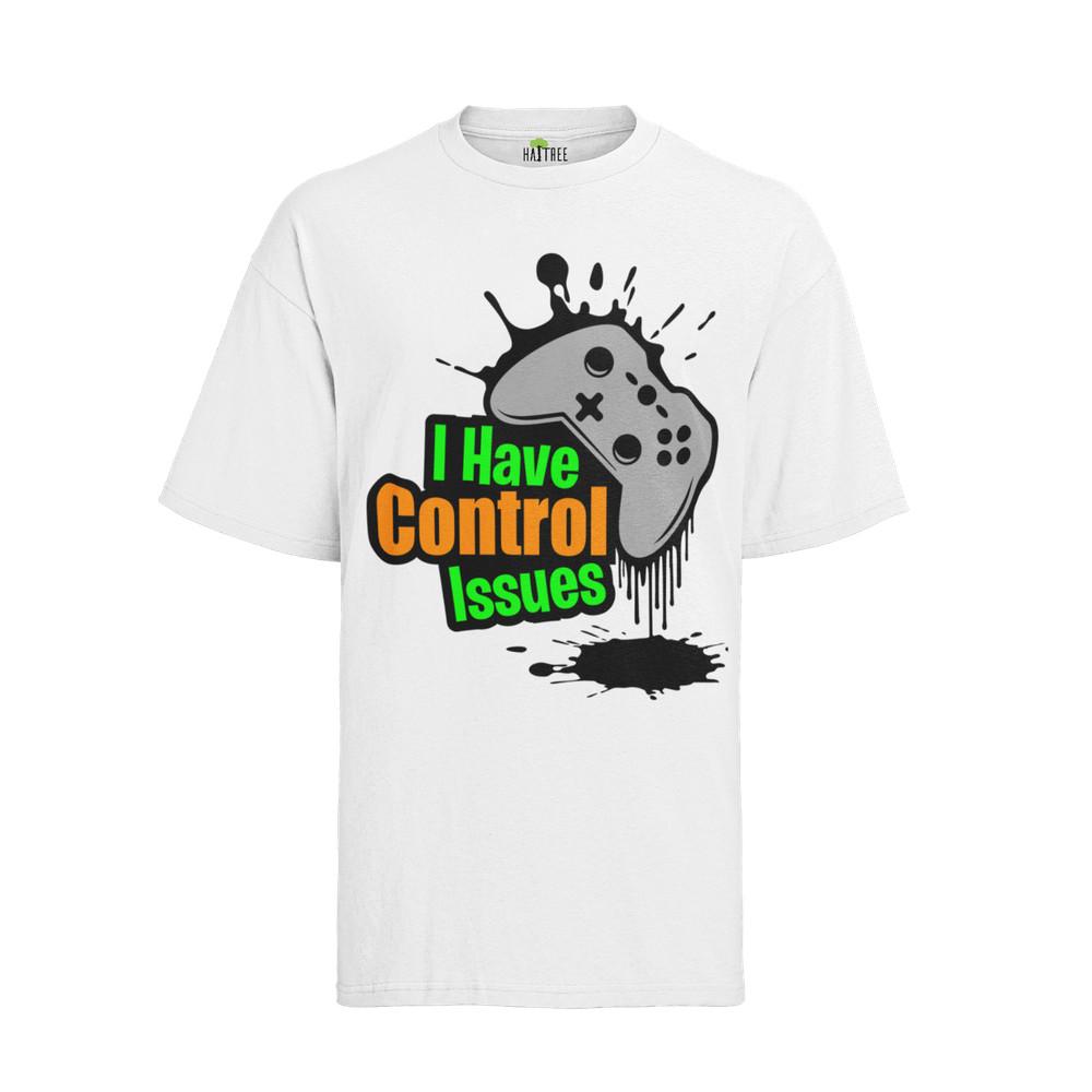 I Have Control Issues Zocker shirt Man Game Spiele Geek Nerd Top Herren T-Shirt