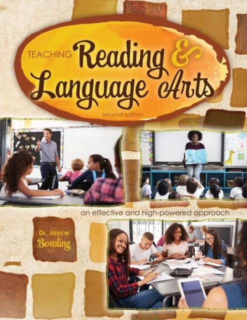 The Teaching Reading and Language Arts: An Effective and High-Powered Approach Book